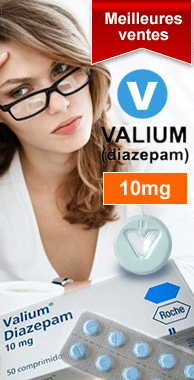 Acheter Valium Diazepam en ligne - un medicament contre l'anxiete