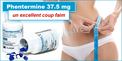 Phentermine 37.5 mg un excelent coup faim